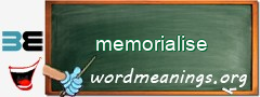 WordMeaning blackboard for memorialise